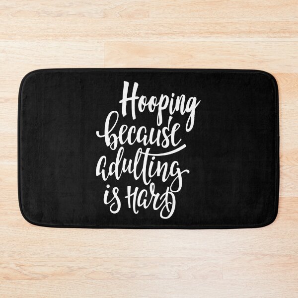 Item preview, Hooping Because Adulting Is Hard Hooper Basketball  designed and sold by ProjectX23.