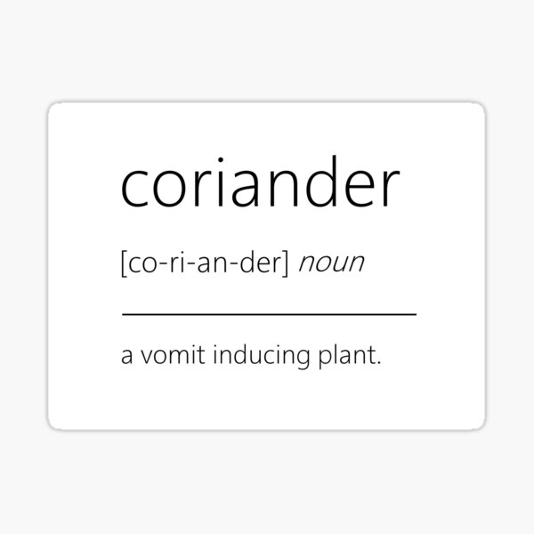 Coriander Haters Sticker