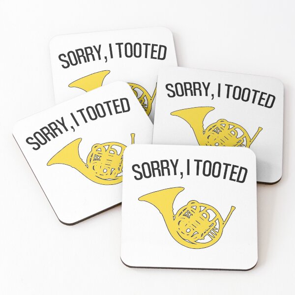 Item preview, FRENCH HORN - SORRY, I TOOTED - funny F Horn gift designed and sold by HEJAshirts.