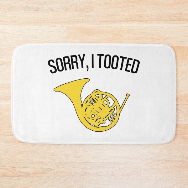 Item preview, FRENCH HORN - SORRY, I TOOTED - funny F Horn gift designed and sold by HEJAshirts.