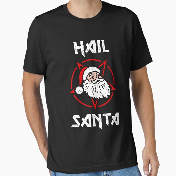 Item preview, Hail Santa designed and sold by Yipptee Shirts.