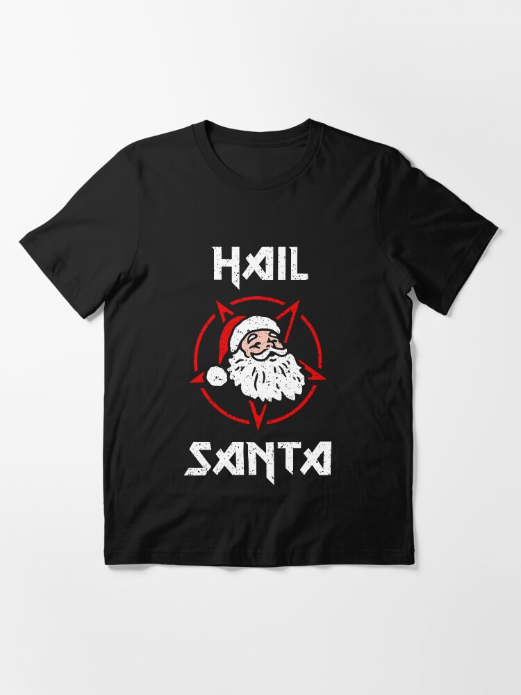 Alternate view of Hail Santa Essential T-Shirt