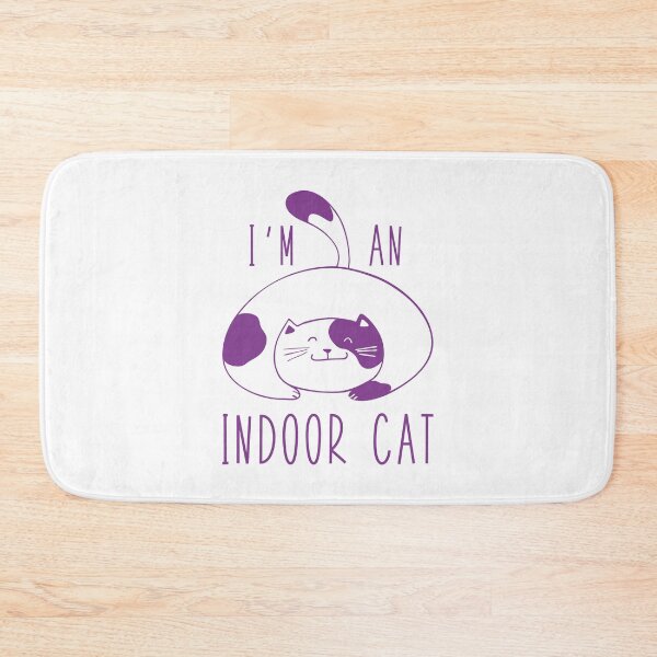 Item preview, I'm An Indoor Cat designed and sold by LuckyFoxDesigns.