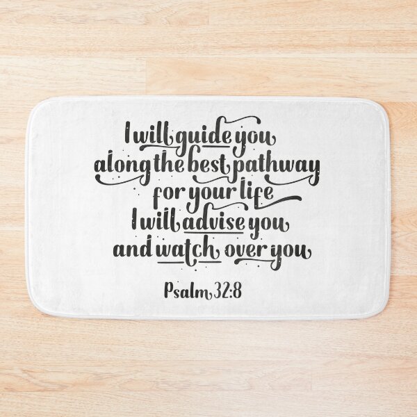 Item preview, Psalm 32:8 - "I will guide you the pathway for your life" designed and sold by Motivburg.
