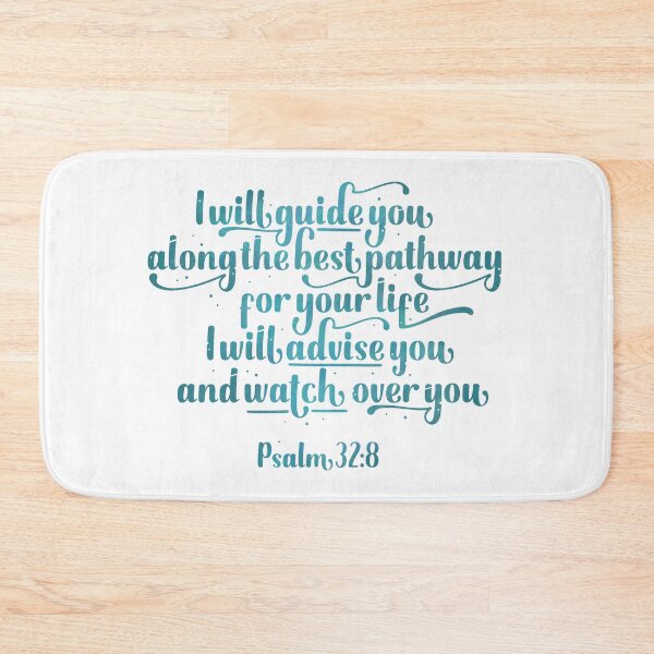 Item preview, Psalm 32:8 - "I will guide you the pathway for your life" designed and sold by Motivburg.