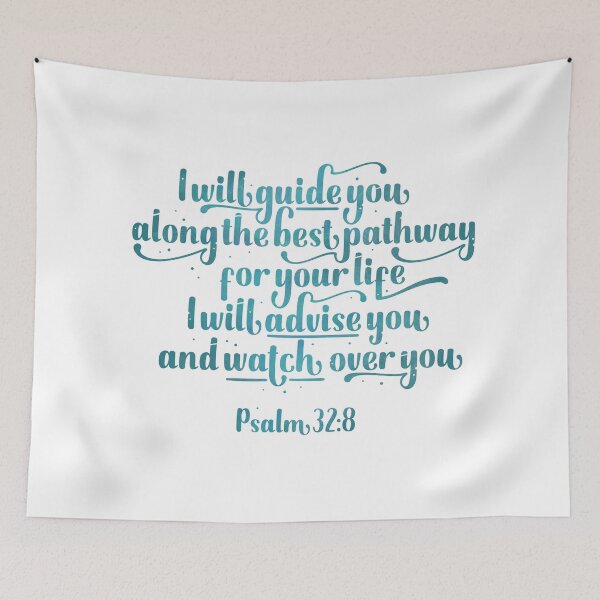 Item preview, Psalm 32:8 - "I will guide you the pathway for your life" designed and sold by Motivburg.