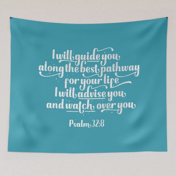 Item preview, Psalm 32:8 - "I will guide you the pathway for your life" designed and sold by Motivburg.