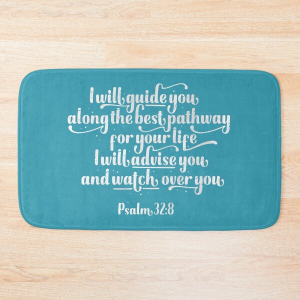 Item preview, Psalm 32:8 - "I will guide you the pathway for your life" designed and sold by Motivburg.