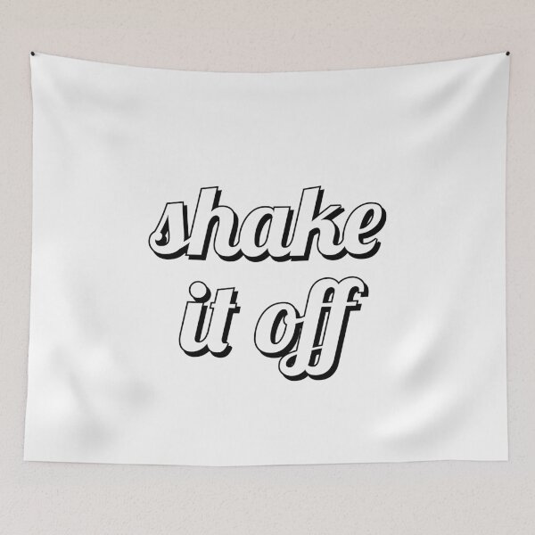 Item preview, Shake It Off designed and sold by Inspirationmotivation.