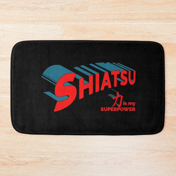 Item preview, Shiatsu is my Superpower designed and sold by milibadic.