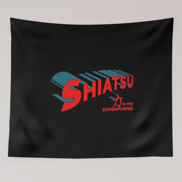 Item preview, Shiatsu is my Superpower designed and sold by milibadic.