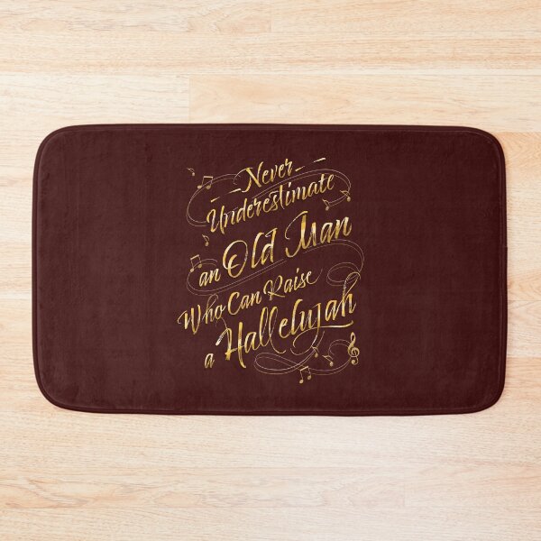 Item preview, Never Underestimate an Old Man Who Can Raise a Hallelujah designed and sold by EdifyEra.