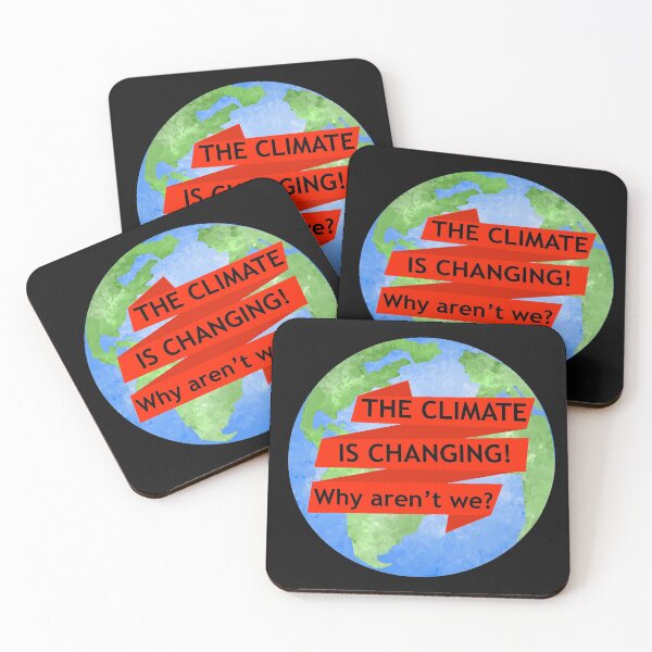 Item preview, The climate is changing! Why aren't we?  designed and sold by reasonablemunki.