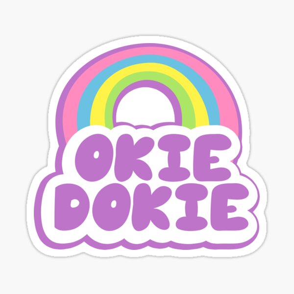 Okie Dokie Stickers Redbubble