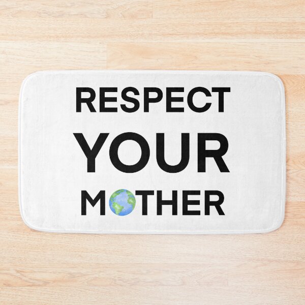Item preview, Respect your mother! designed and sold by reasonablemunki.