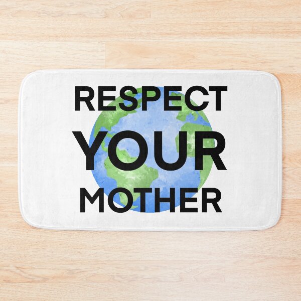 Item preview, Respect your mother! designed and sold by reasonablemunki.