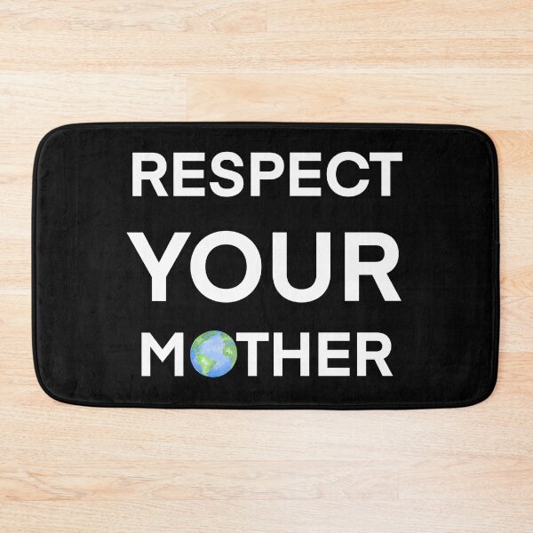 Item preview, Respect your mother! designed and sold by reasonablemunki.