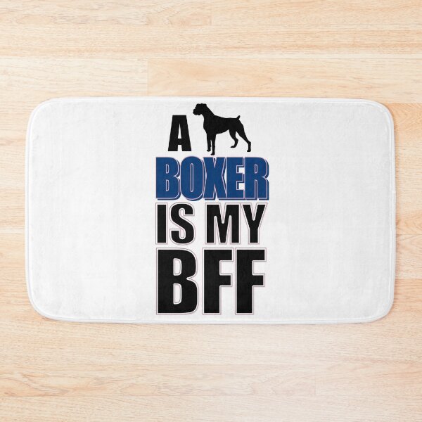 Item preview, A Boxer is My BFF! designed and sold by flipper42.