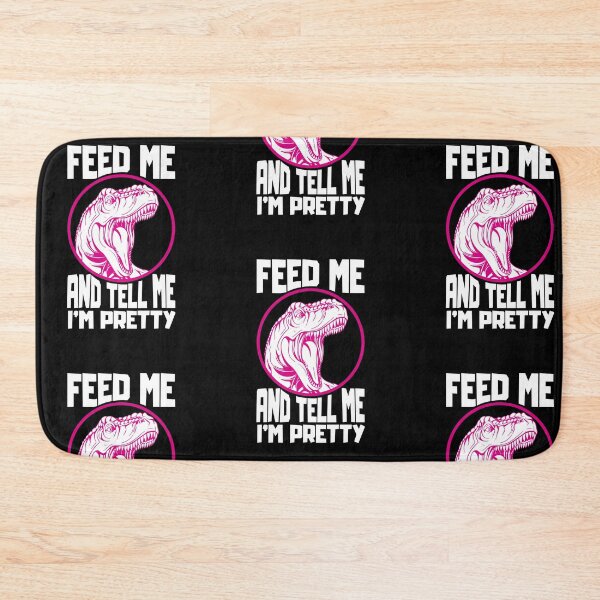 Item preview, Feed me and Tell me I'm Pretty designed and sold by amilli.