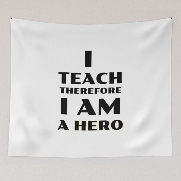 Item preview, I Teach Therefore I Am A Hero designed and sold by TeachUrb.
