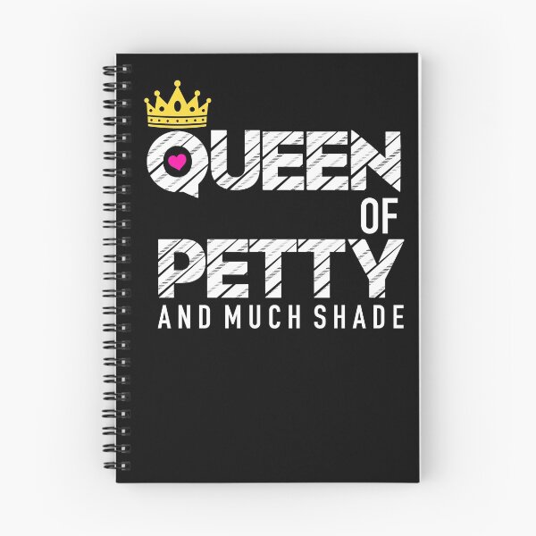 Item preview, Queen of Petty And Much Shade Petty Squad Lifetime Member designed and sold by JukeLox.