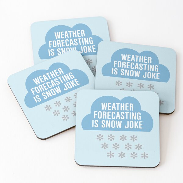 Item preview, Weather Forecasting Pun Snow Joke designed and sold by oddmatter.