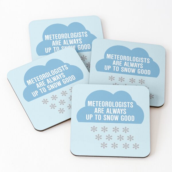 Item preview, Funny Meteorologists Up To Snow Good designed and sold by oddmatter.