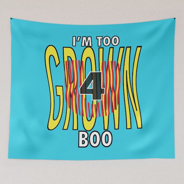 Item preview, Too Grown designed and sold by Pablo44.