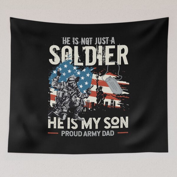Item preview, He Is Not Just A Soldier He Is My Son Proud Military Veteran Dad Gift designed and sold by Dressed For  Duty.