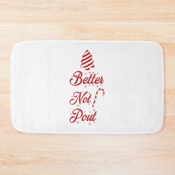 Item preview, Better Not Pout T-Shirt Christmas Holiday Season designed and sold by UMED :).