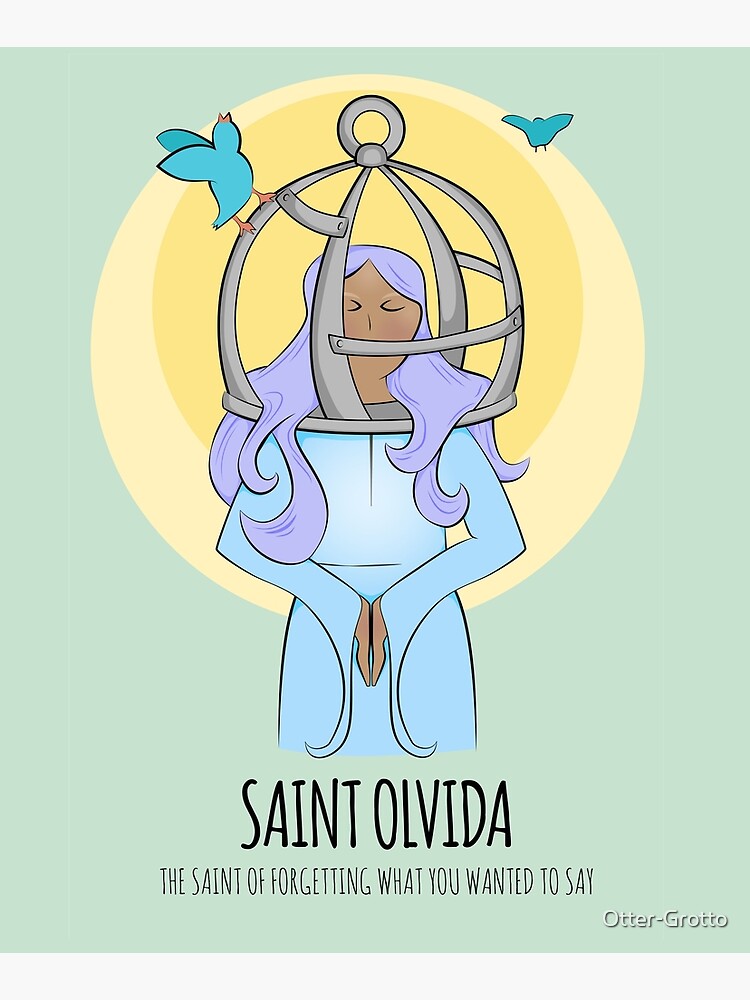 Thumbnail 6 of 6, Mounted Print, The Saint of Forgetting What You Wanted to Say designed and sold by Otter-Grotto.