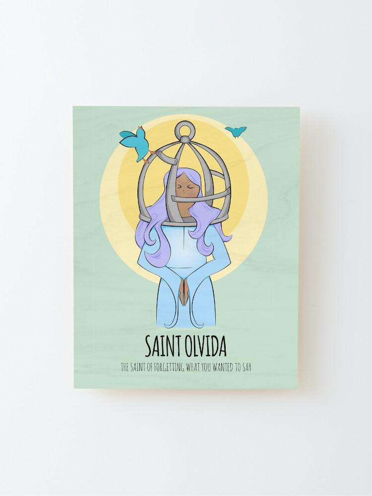 Thumbnail 2 of 6, Mounted Print, The Saint of Forgetting What You Wanted to Say designed and sold by Otter-Grotto.
