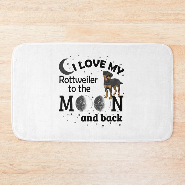Item preview, I Love My Rottweiller To The Moon And Back! designed and sold by flipper42.