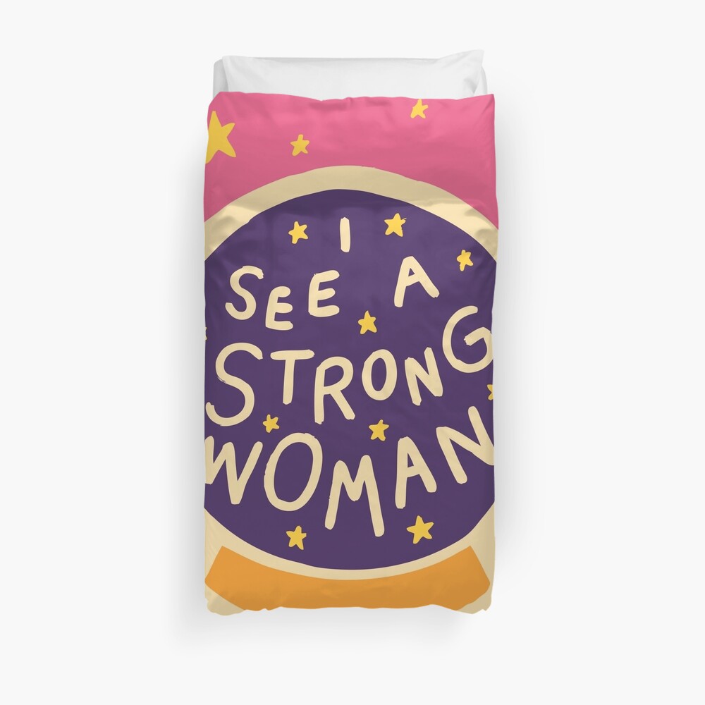 I see a strong woman Duvet Cover