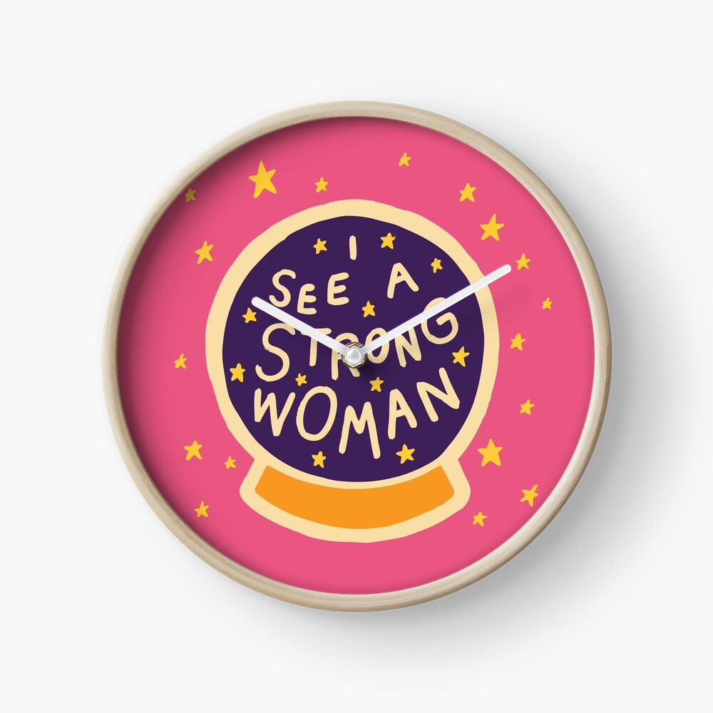 I see a strong woman Clock