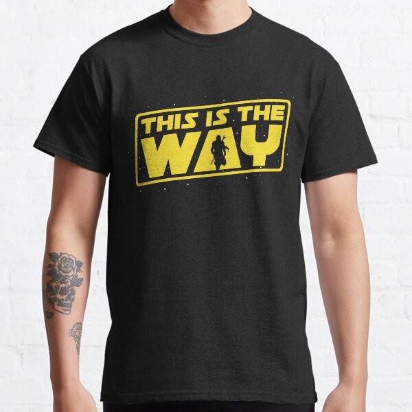 Das ist der Weg Classic T-Shirt