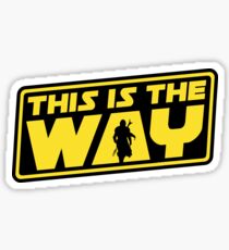 This is the Way Sticker