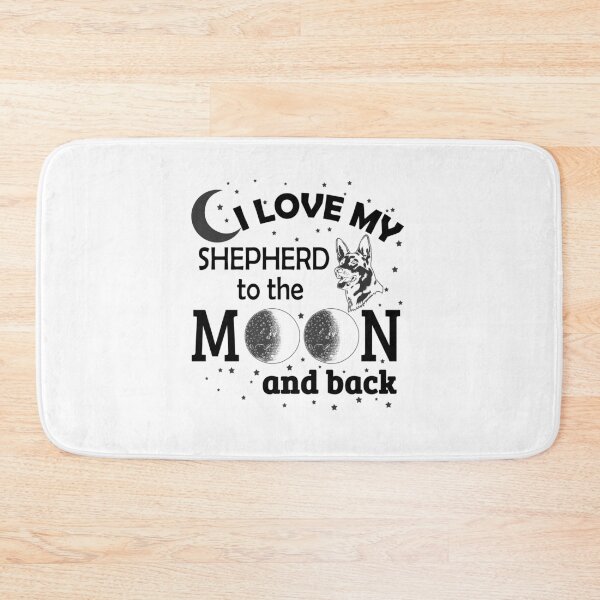 Item preview, I Love My Shepherd To The Moon And Back! designed and sold by flipper42.