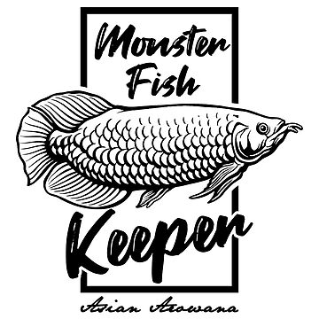 Monster Fish Keeper Asian Arowana Tropical Fish Poster for Sale by JRRTs