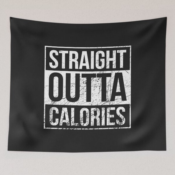 Item preview,  straight outta calories designed and sold by SamMeow.