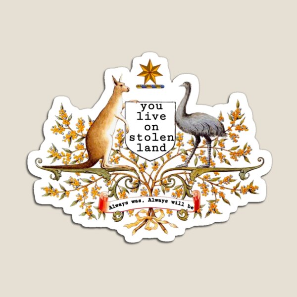 You live on stolen land Magnet