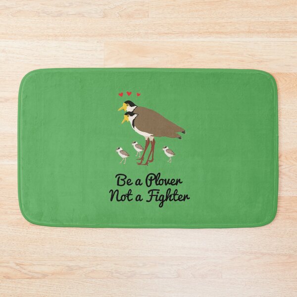 Item preview, Be a Plover Not A Fighter designed and sold by Rob Price.