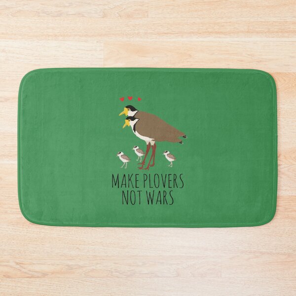 Item preview, MAKE PLOVERS NOT WARS! designed and sold by Rob Price.