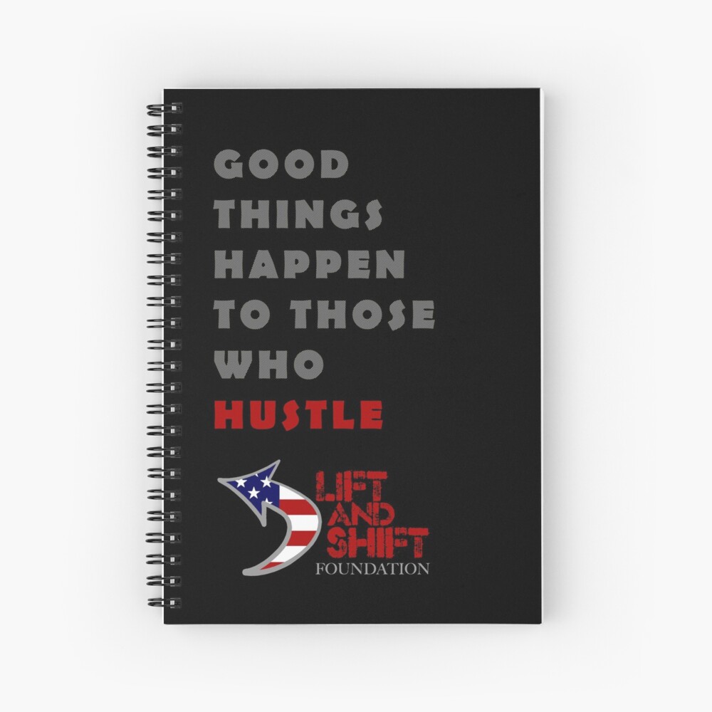 Good Things Happen Spiral Notebook