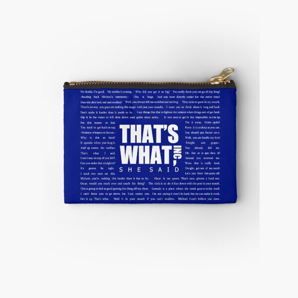 Item preview, Every That's What She Said designed and sold by Passtime Design.
