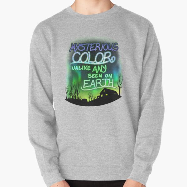 Mysterious Color Unlike Any Seen On Earth Pullover Sweatshirt