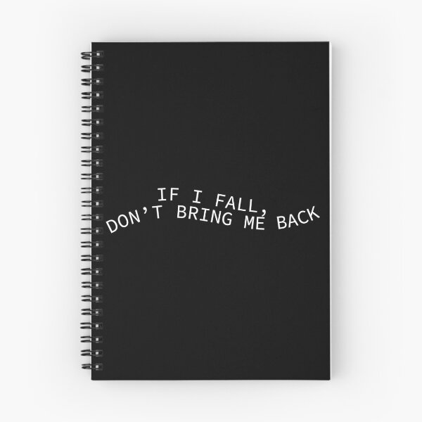 Item preview, If I Fall, Don't Bring Me Back designed and sold by abbavengers.
