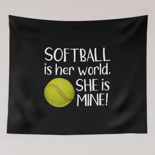 Item preview, SOFTBALL IS HER WORLD SHE Is MINE Fast pitch Mom Dad designed and sold by nikkidawn74.