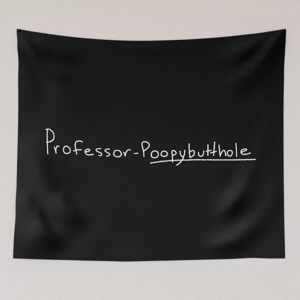 Item preview, Professor Poopybutthole - White designed and sold by izacless.