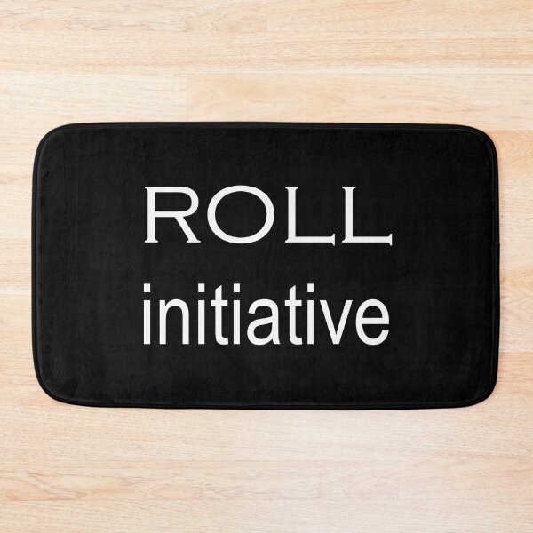 Item preview, roll initiative designed and sold by wholesomememe.